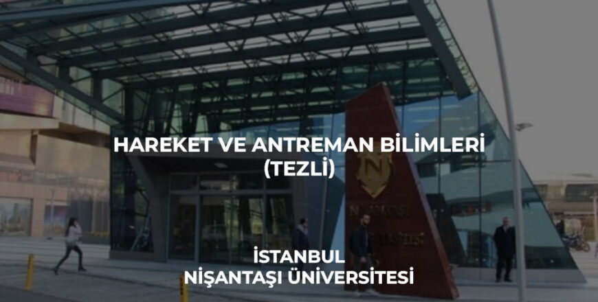 hareket_ve_antreman_bilimleri_tezli_nişantaşı_üniversitesi